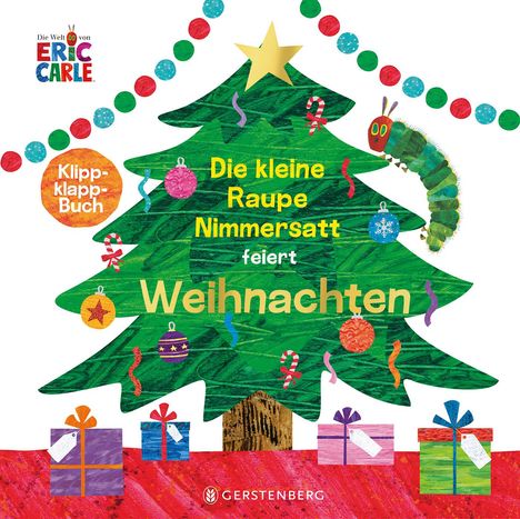 Eric Carle: Die kleine Raupe Nimmersatt feiert Weihnachten, Buch