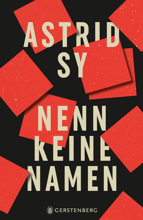 Astrid Sy: Nenn keine Namen, Buch