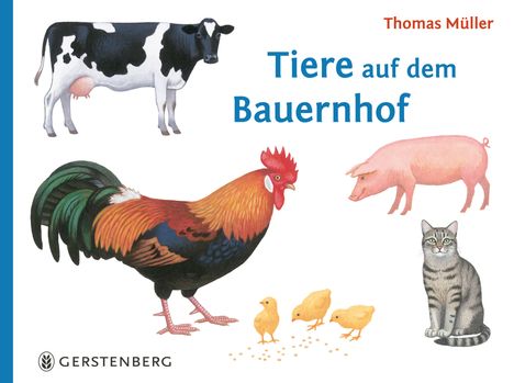 Thomas Müller: Tiere auf dem Bauernhof, Buch