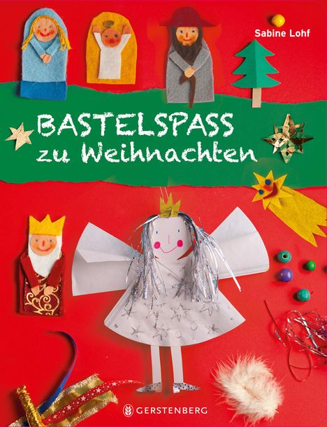Sabine Lohf: Bastelspaß zu Weihnachten, Buch