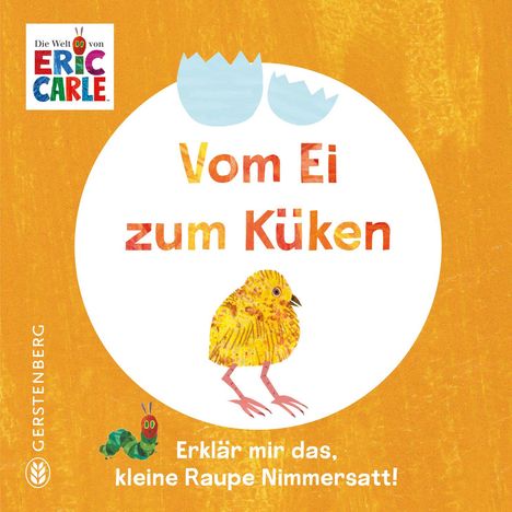 Eric Carle: Vom Ei zum Küken, Buch