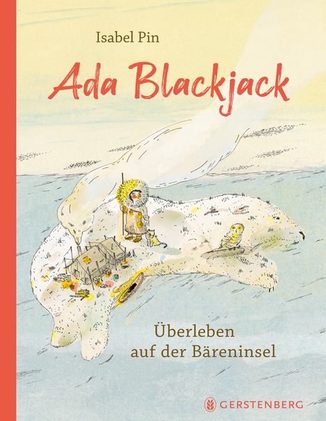 Isabel Pin: Ada Blackjack, Buch