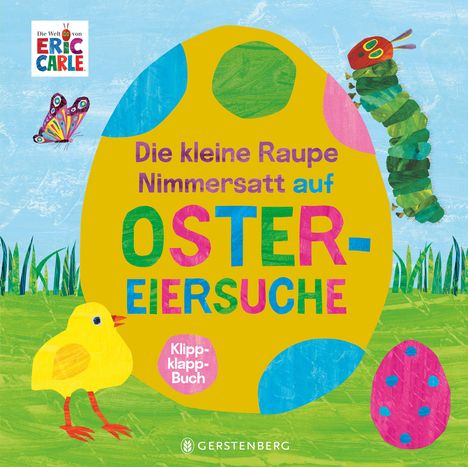 Eric Carle: Die kleine Raupe Nimmersatt auf Ostereiersuche, Buch