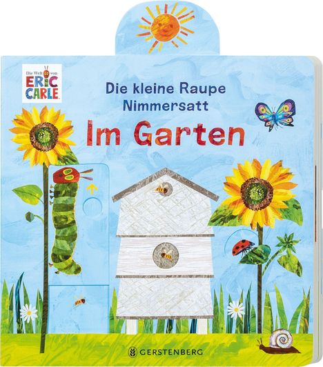 Carle: Die kleine Raupe Nimmersatt - Im Garten, Buch