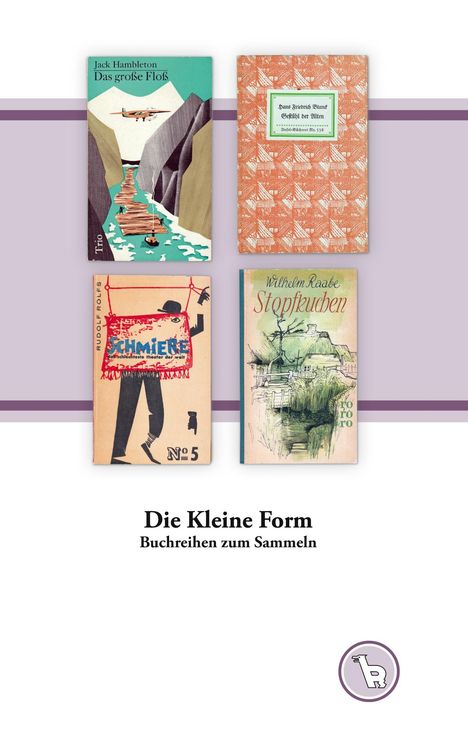 Kurt Dröge: Die Kleine Form, Buch