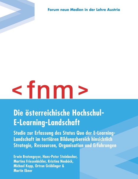 Erwin Bratengeyer: Die österreichische Hochschul-E-Learning-Landschaft, Buch