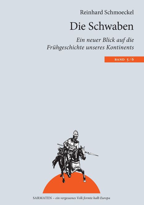 Reinhard Schmoeckel: Die Schwaben, Buch