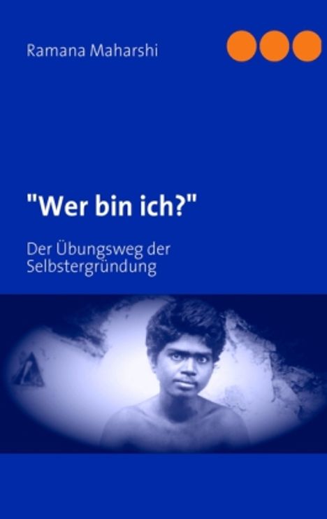 Ramana Maharshi: "Wer bin ich?", Buch