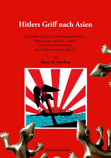 Horst H. Geerken: Hitlers Griff nach Asien 3, Buch