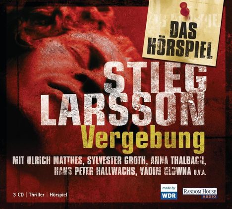 Stieg Larsson: Vergebung - Das Hörspiel, 3 CDs