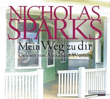 Nicholas Sparks: Mein Weg zu dir, CD