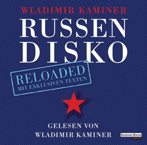 Wladimir Kaminer: Russendisko Reloaded, 2 CDs