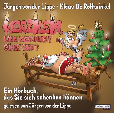 Jürgen von der Lippe: Kerzilein, kann Weihnacht Sünde sein?, CD