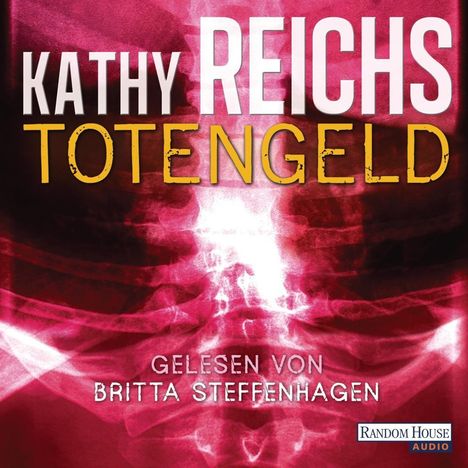 Kathy Reichs: Totengeld, 6 CDs