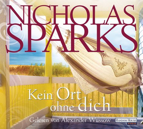 Nicholas Sparks: Kein Ort ohne dich, 6 CDs