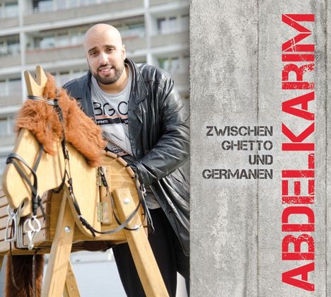 Abdelkarim: Zwischen Ghetto und Germanen, CD