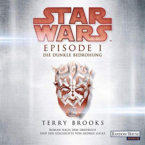 Terry Brooks: Star Wars(TM) - Episode I - Die dunkle Bedrohung, 2 MP3-CDs