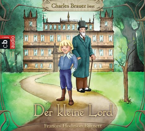 Frances Hodgson Burnett: Der kleine Lord, 4 CDs