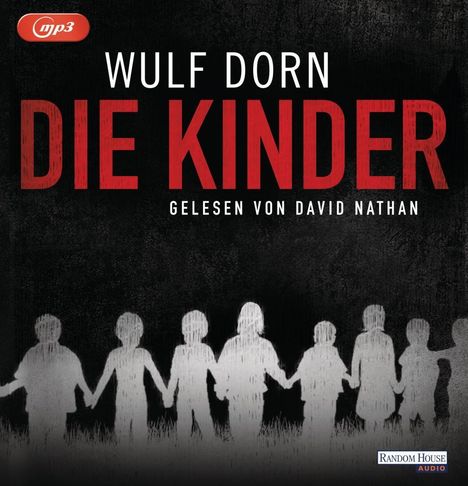 Wulf Dorn: Die Kinder, MP3-CD