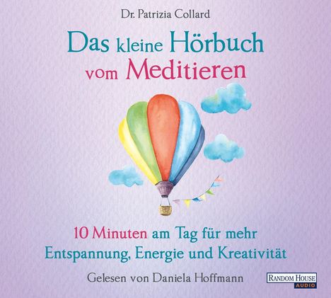 Das kleine Hörbuch vom Meditieren, CD