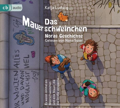 Katja Ludwig: Das Mauerschweinchen, CD