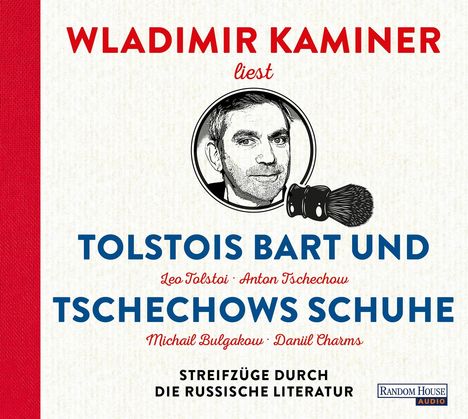 Tolstois Bart &amp; Tschechows Schuhe, 4 CDs