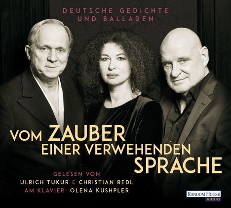 Vom Zauber einer verwehenden Sprache - Deutsche Gedichte und Balladen, CD