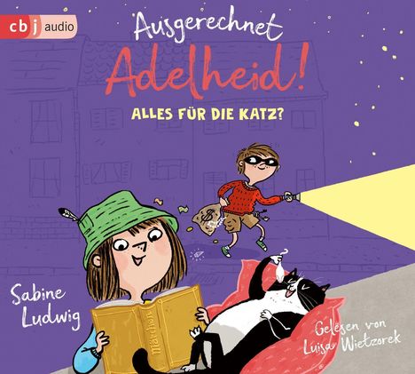 Sabine Ludwig: Ausgerechnet Adelheid!-Alles für die Katz, 2 CDs