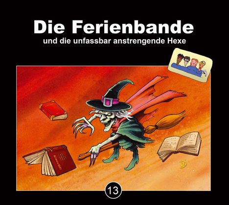 Die Ferienbande (13) und die unfassbar anstrengende Hex, 2 CDs