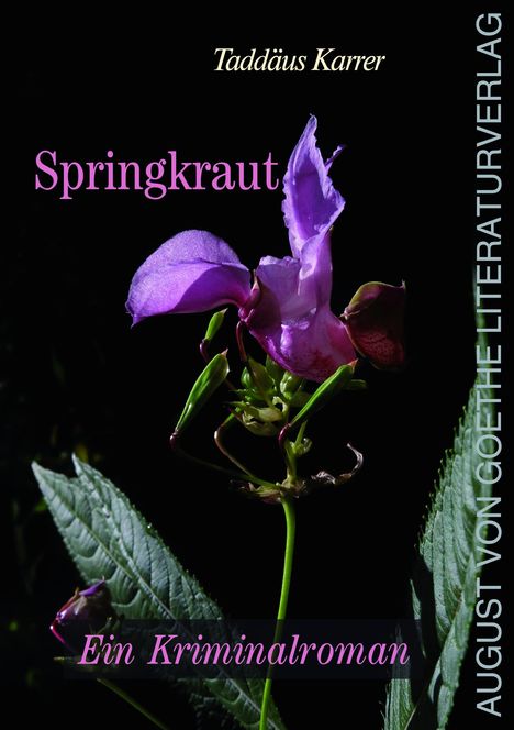 Taddäus Karrer: Springkraut, Buch