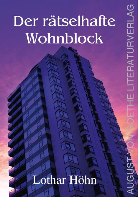 Lothar Höhn: Der rätselhafte Wohnblock, Buch