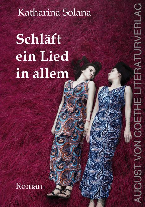 Katharina Solana: Schläft ein Lied in allem, Buch