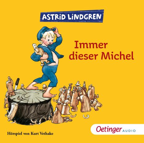 Astrid Lindgren - Immer dieser Michel, CD