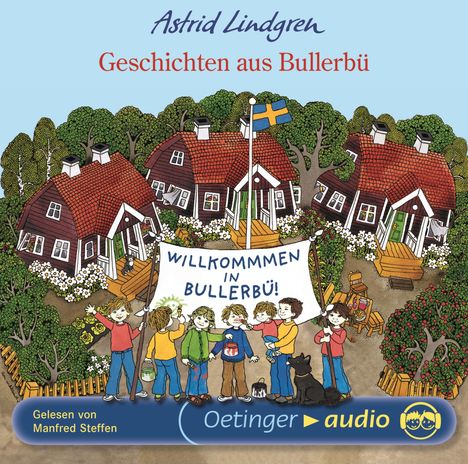 Astrid Lindgren - Geschichten aus Bullerbü, CD