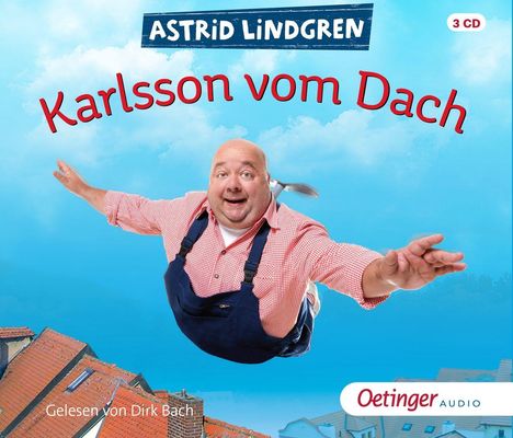 Astrid Lindgren: Karlsson vom Dach, 3 CDs