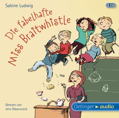 Sabine Ludwig: Die fabelhafte Miss Braitwhistle, 2 CDs