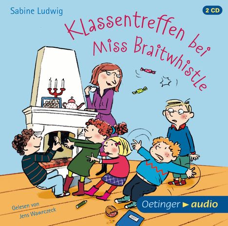 Sabine Ludwig: Klassentreffen bei Miss Braitwhistle (2 CD), 2 CDs