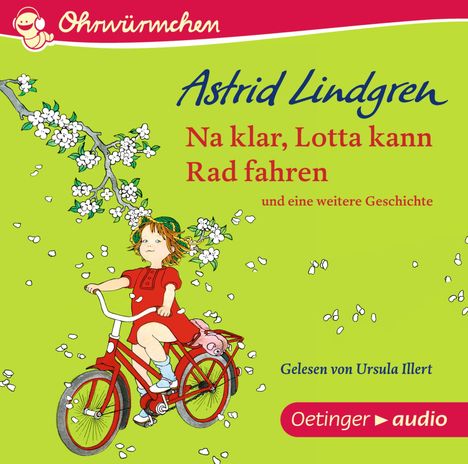 Astrid Lindgren: Na klar, Lotta kann Rad fahren (CD), CD