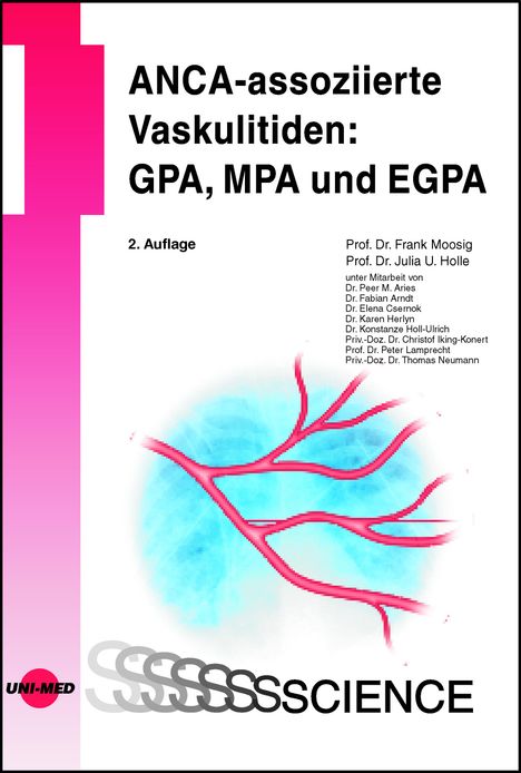 Frank Moosig: ANCA-assoziierte Vaskulitiden: GPA, MPA und EGPA, Buch