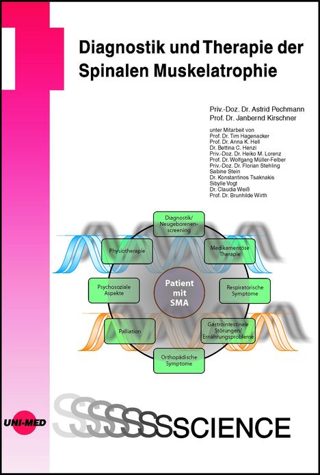 Astrid Pechmann: Diagnostik und Therapie der Spinalen Muskelatrophie, Buch