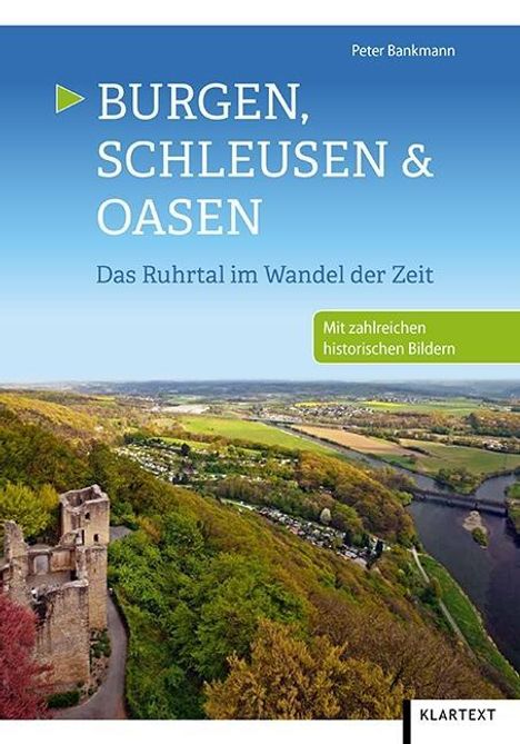 Peter Bankmann: Bankmann, P: Burgen, Schleusen &amp; Oasen, Buch