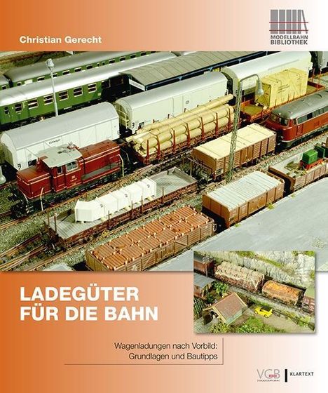 Christian Gerecht: Ladegüter für die Bahn, Buch