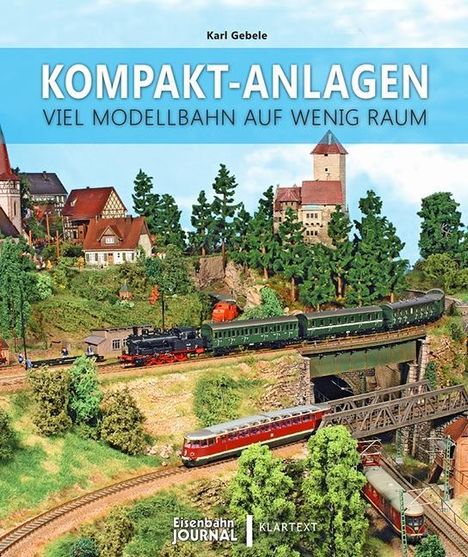 Karl Gebele: Kompakt-Anlagen, Buch