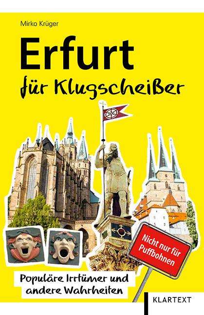 Mirko Krüger: Erfurt für Klugscheißer, Buch