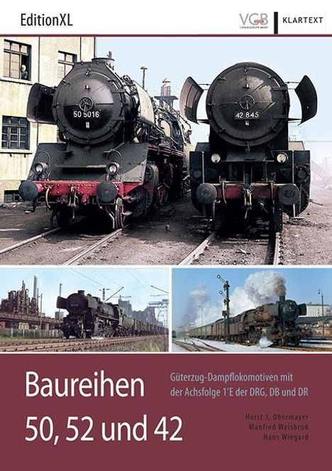 Horst J. Obermayer: Baureihen 50, 52 und 42, Buch