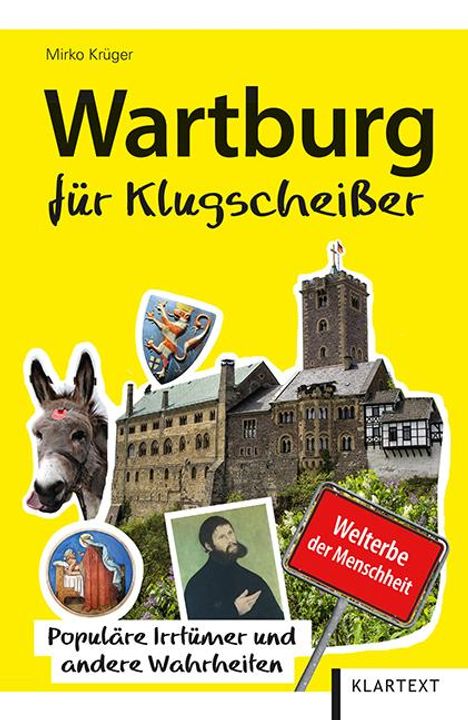 Mirko Krüger: Wartburg für Klugscheißer, Buch