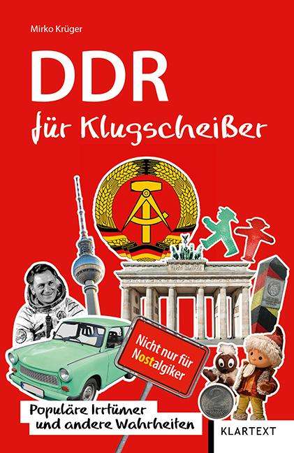Mirko Krüger: DDR für Klugscheißer, Buch
