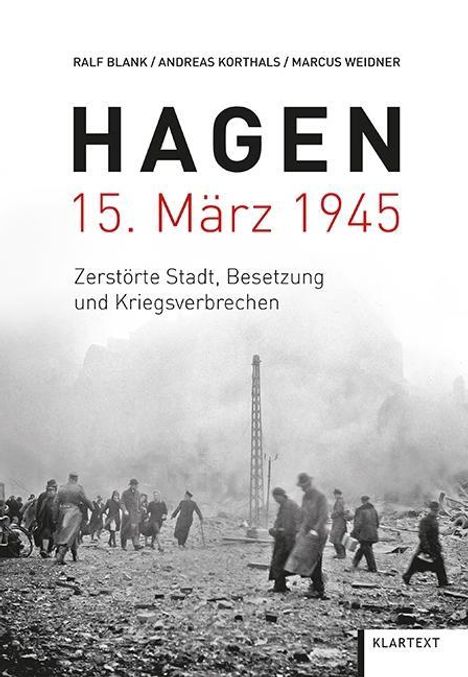 Ralf Blank: Blank, R: Hagen 15. März 1945, Buch