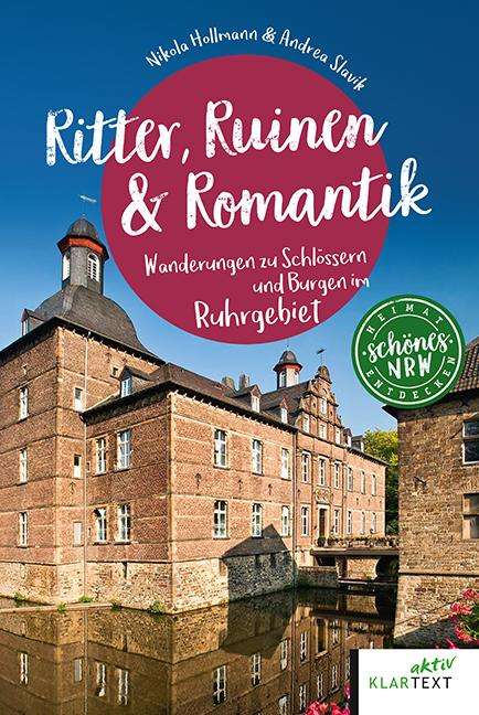 Nikola Hollmann: Ritter, Ruinen &amp; Romantik, Buch