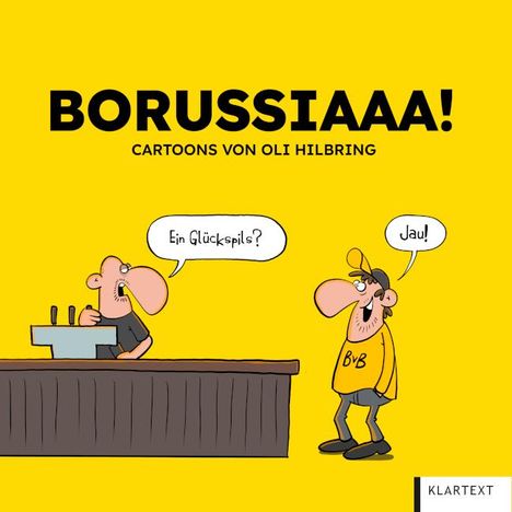 Oli Hilbring: Borussiaaa! Die besten Cartoons, Buch